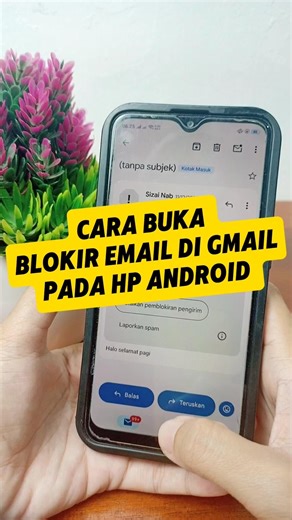 Cara Buka Blokir Email Di gmail pada HP Android - Tutorial email