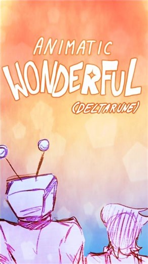 Wonderful | Deltarune animatic #deltarune #animation #animatic #spamtenna