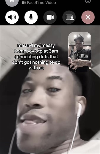 #messy #chaotic #nosey #facetime #3am | otp