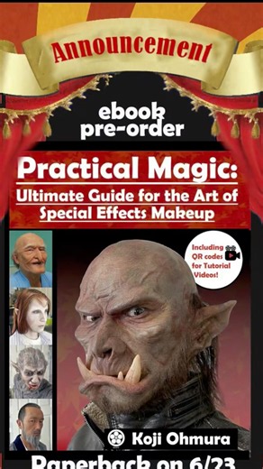 Pre-order is available! Ultimate Guide for the Art of Special Effects Makeup