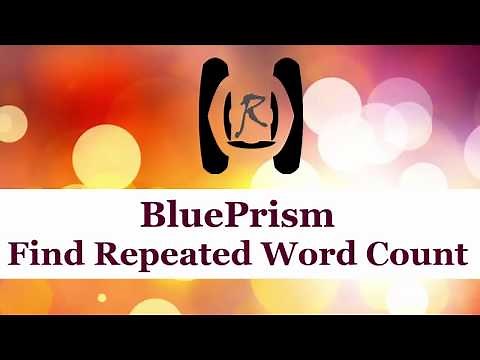 BluePrism - Find Repeated Word Count || Reality & Useful