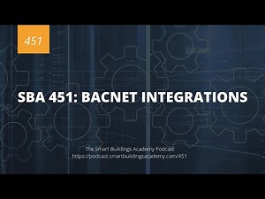 SBA 451: BACnet Integrations