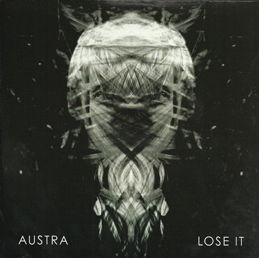 Austra - Lose It