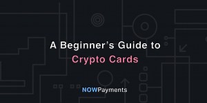 Guide to Crypto Debit and Credit Cards