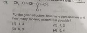 Question 32.For the given structure:    CH3-CH=CH-CH(OH)-CH... | Filo