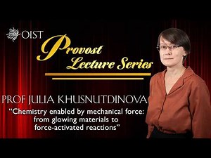 Provost Lecture Series: Julia Khusnutdinova