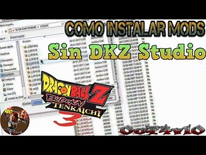 TUTORIAL | COMO INSTALAR MODS SIN DKZ STUDIO | DBZ BT3 | 2017