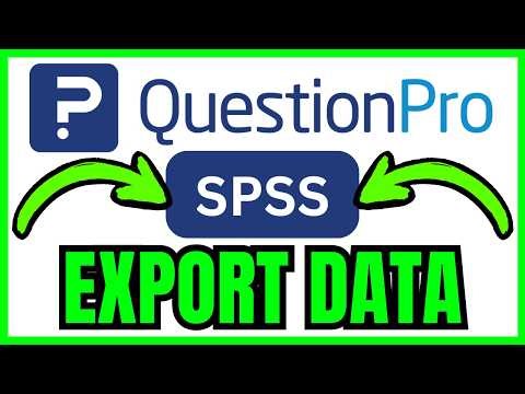 How To EXPORT DATA From QuestionPro To SPSS (QUICK & EASY) 2026