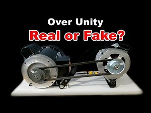 Over Unity - Infinite FREE Energy (Is it possible?)