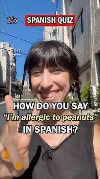 Spanish quiz! How do you say this in Spanish?