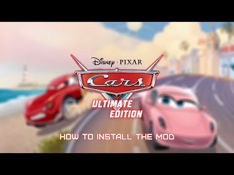 Tutorial: How to install Cars: Ultimate Edition