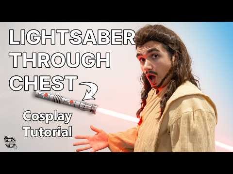 Lightsaber Through Your Chest | Cosplay Prop Tutorial