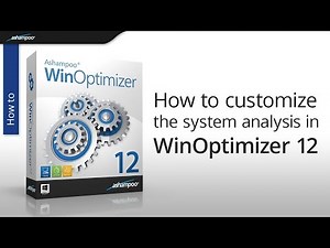 How to customize the system analysis in WinOptimizer