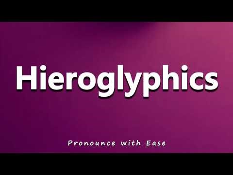 How to Pronounce Hieroglyphics
