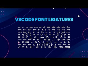 Hướng dẫn thiết lập Font Ligatures cực đẹp trong VSCode