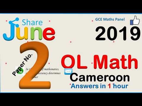 GCE O Level Maths P2 June 2019 Cameroon