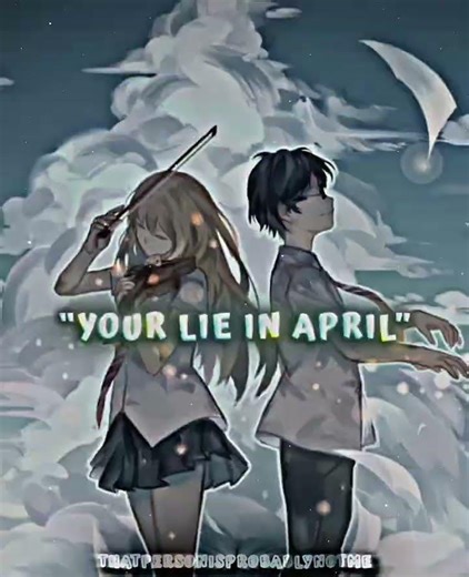 The Summer you were there vs Your lie in April || Writing