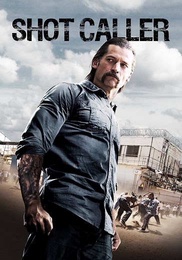 Shot Caller streaming: where to watch movie online?