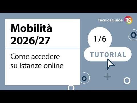 Mobility 2026/27: How to access Istanze online
