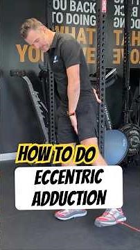 ECCENTRIC HIP ADDUCTION for a Groin Strain or Tendinopathy