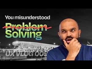What nobody tells you about 'Problem' in UX Design