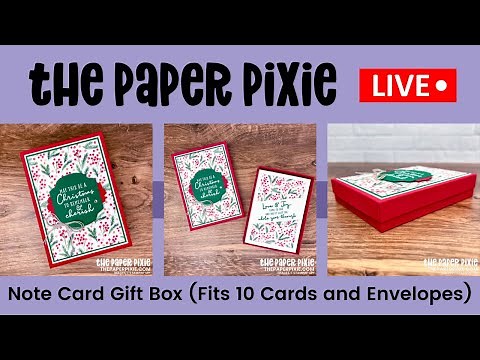 🔴 LIVE! with The Paper Pixie - Note Card Gift Box Tutorial - Episode 215