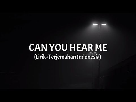 Can You Hear Me - Anson Seabra (Lirik+Terjemahan Indonesia)