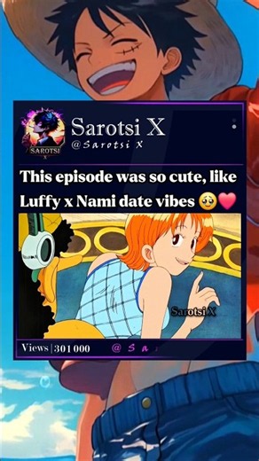 This episode was so cute, like Luffy x Nami date vibes❤️ #luffy #nami #onepiece