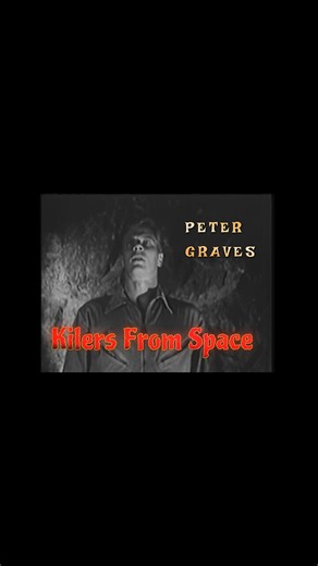 Highlights Of Killers From Space (1954) Sci-Fi Classic