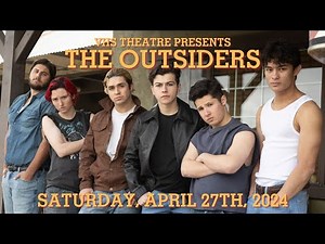 The Outsiders @ VHS Theatre | Saturday, April 27th, 2024
