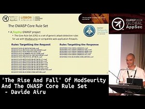 'The Rise And Fall' Of ModSecurity And The OWASP Core Rule Set - Davide Ariu