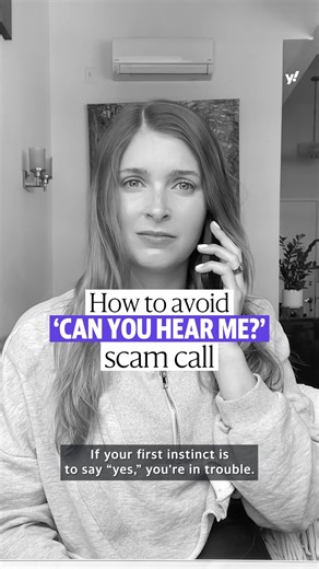 7K views · 21 reactions | The "can you hear me" scam has been targeting consumers for years. Here's what you can do to avoid it. | Yahoo News | Facebook