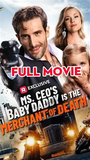 Ms. CEO's Baby Daddy Is the Merchant of Death - Full