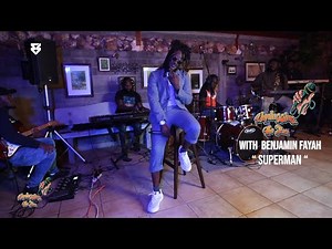 Benjamin Fayah - Superman 🇸🇷 LIVE & UNPLUGGED