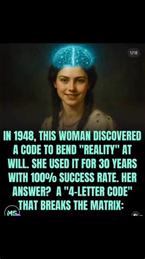 peter fidelis on Instagram: "IN 1948, THIS WOMAN DISCOVERED A CODE TO BEND "REALITY" AT WILL. SHE USED IT FOR 30 YEARS WITH 100% SUCCESS RATE. HER ANSWER? A "4-LETTER CODE" THAT BREAKS THE MATRIX:"