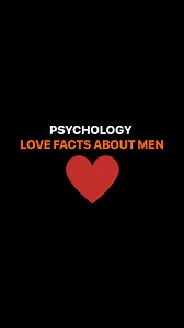 189K views · 1.3K reactions | PSYCHOLOGY LOVE FACTS ABOUT MEN  1....