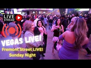 Las Vegas Fremont Street LIVE NOW | Sunday night VEGAS LIVE