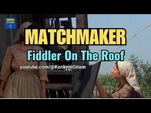 Matchmaker - Fiddler On The Roof - Lyrics
