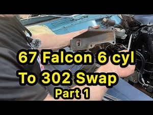 67 Falcon. 6 cyl to 302 Swap. Part 1