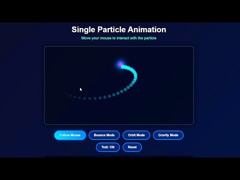 Single Particle Animation Using HTML | CSS | JS