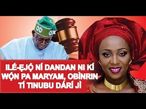 BI ỌRỌ BA DA BAYII, AṢẸ TA NI YOO ṢẸ, ṢE TILE-ẸJỌ TO GA JU LỌ NI, ABI TI AARẸ NAIJIRIA, BỌLA TINUBU