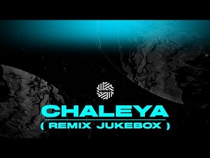 Chaleya ( REMIX Jukebox ) | DJ MITRA | Funk Groove & Deep House Remixes | Jawan | Arijit Singh
