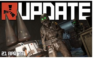 【腐蚀Rust】核导弹发射井，NVGM科学家，2023年4月21日更新内容