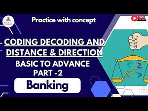Reasoning Special Class ।। Coding Decoding & Distance and Direction।। #ssc #banking