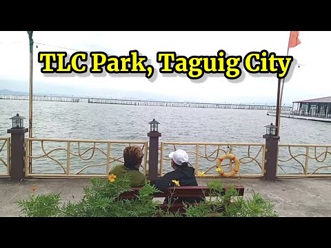 Taguig’s Most Relaxing Lakeside Spot | Exploring TLC Park