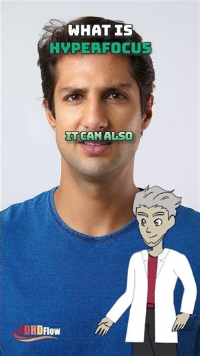 ADHD Hyperfocus Explained