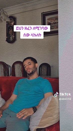 abel🇪🇹 (@abel.t12)’s videos with original sound - bebym15