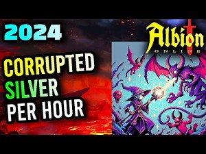 Albion Online: Silver Per Hour From CORRUPTED Dungeons In 2024