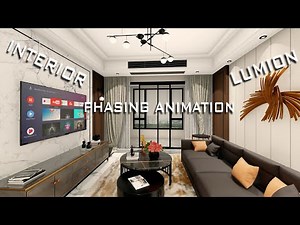 Lumion 11 Animated Phasing interior