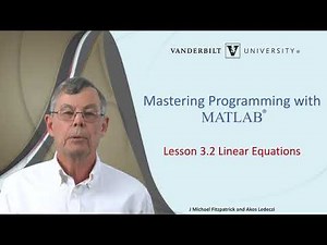 Mastering Programming with MATLAB: (7)Linear Equations in MATLAB